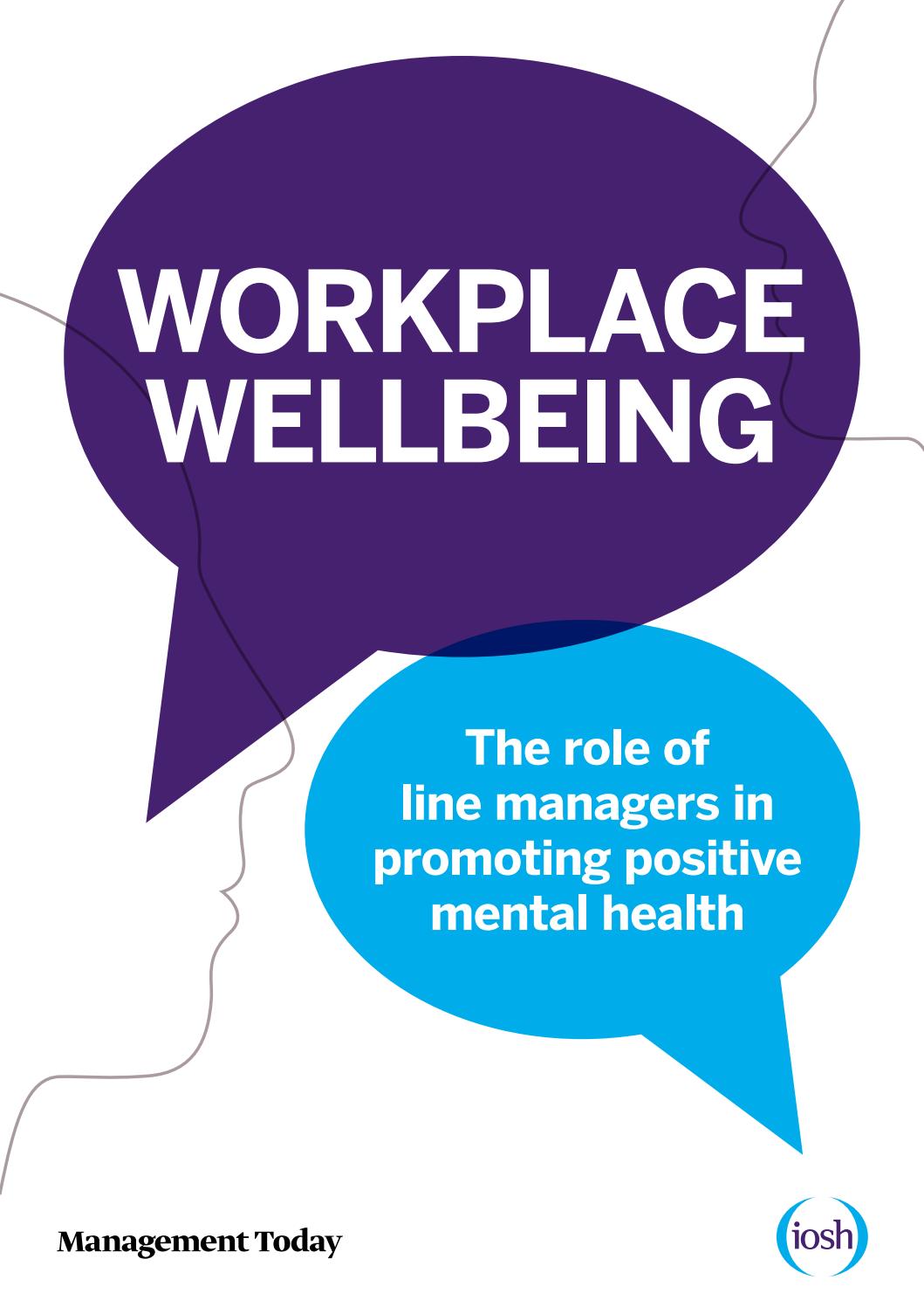 Mental Health and Wellbeing in the Workplace